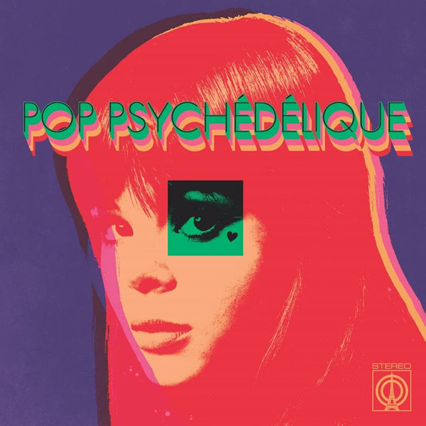 V/A (Various Artists) - Pop psychedelique (french psychedelique pop 1964-2019) (CD)