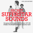 Various - Soul jazz records presents: secret superstar sound (LP)