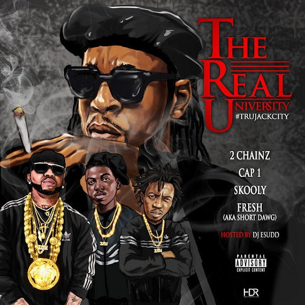 2 Chainz - Real university: tru jack city (CD) - Discords.nl