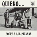 Poppy Y Sus Piranas - Quiero... (LP) - Discords.nl