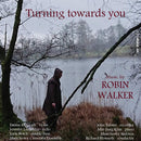 Jennifer Langridge - Robin walker: turning towards you (CD) - Discords.nl
