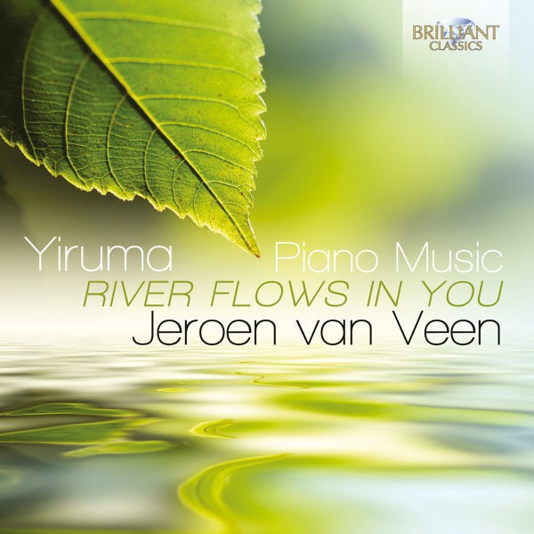 Jeroen Van Veen - Yiruma: piano music "river flows in you" (CD) - Discords.nl