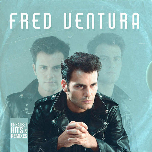 Fred Ventura - Greatest hits & remixes (LP) - Discords.nl