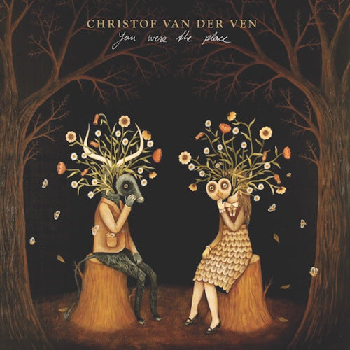 Christof Van Der Ven - You were the place (CD) - Discords.nl