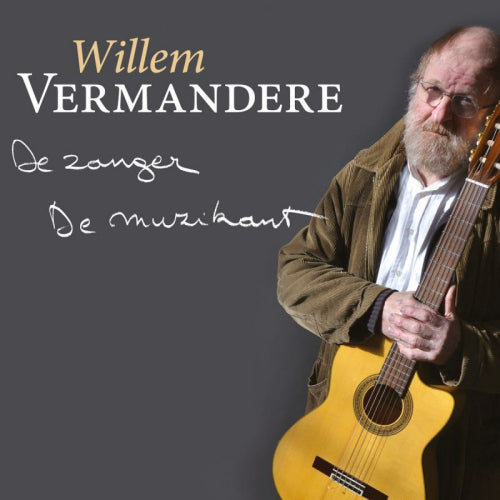 Willem Vermandere - Zanger/muzikant (CD) - Discords.nl