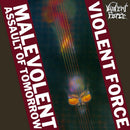 Violent Force - Malevolent assault of tomorrow (CD) - Discords.nl