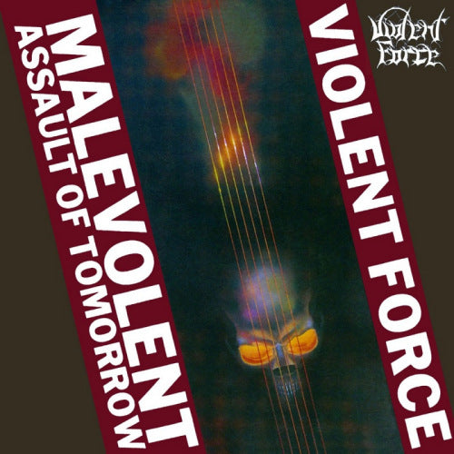 Violent Force - Malevolent assault of tomorrow (CD)