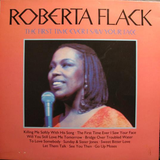 Roberta Flack - The First Time Ever I Saw Your Face (LP Tweedehands) - Discords.nl