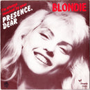 Blondie - I'm Always Touched By Your Presence, Dear (7-inch Tweedehands)