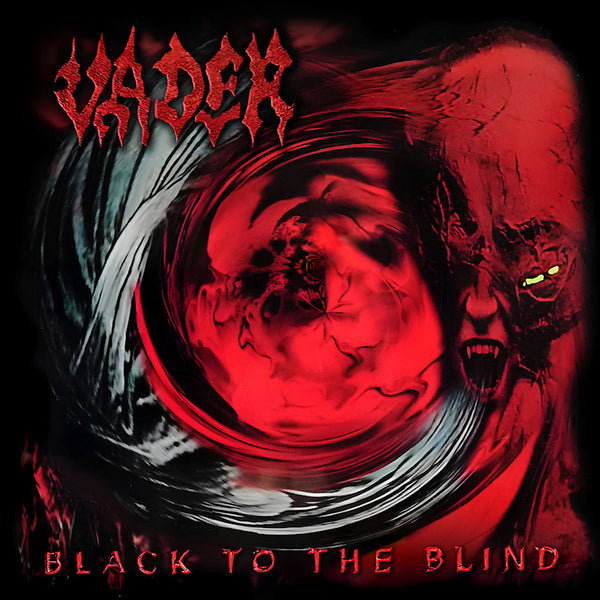 Vader - Black to the blind (LP) - Discords.nl