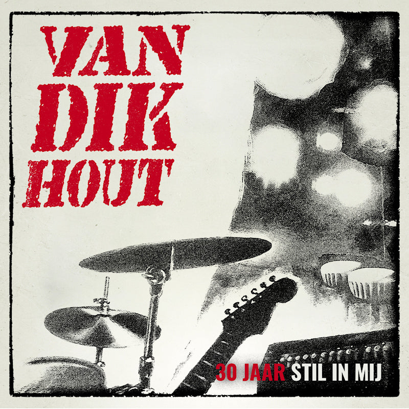 Van Dik Hout - 7-Stil In Mij (30 Jaar... (7-inch single)