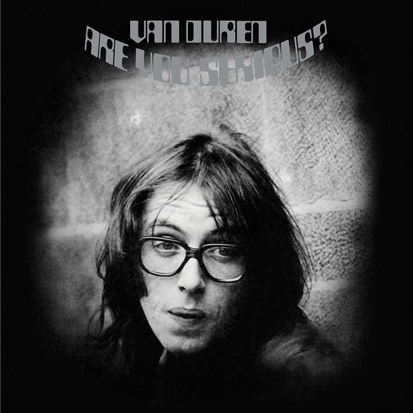 Van Duren - Are you serious? (CD)