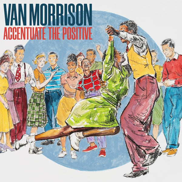 Van Morrison - Accentuate the positive (LP)