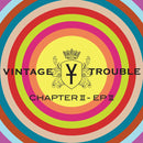 Vintage Trouble - Chapter II - EP II (LP) - Discords.nl