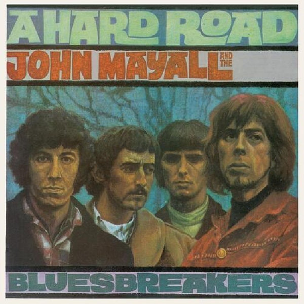 John Mayall & The Bluesbreakers - A hard road (LP)