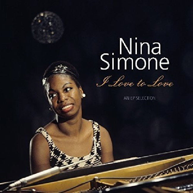 Nina Simone - I love to love - an ap selection (LP)