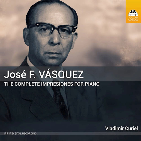Vladimir Curiel - Vasquez: the complete impresiones for piano (CD) - Discords.nl
