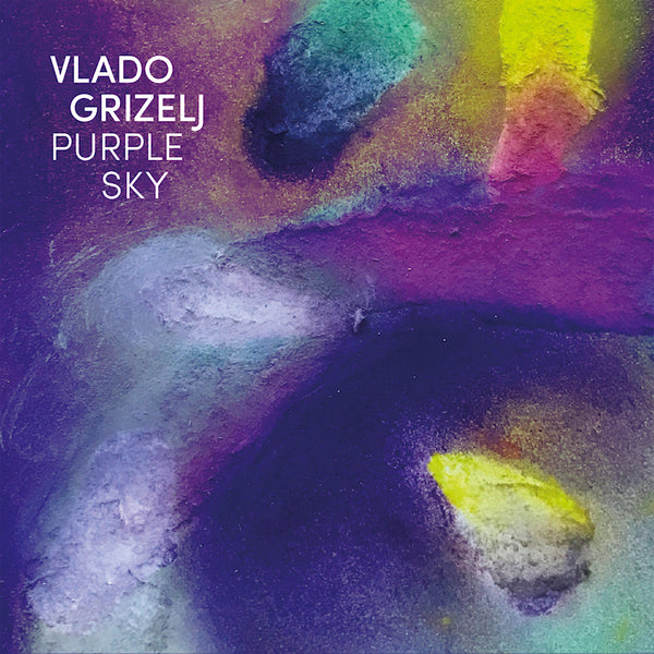 Vlado Grizelj - Purple sky (CD)