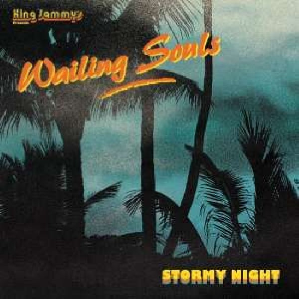 Wailing Souls - Stormy night (LP)