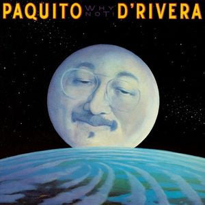 Paquito D'Rivera - Why Not! (LP Tweedehands)