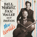 Bill Murray, Jan Vogler And Friends - New Worlds (CD) - Discords.nl