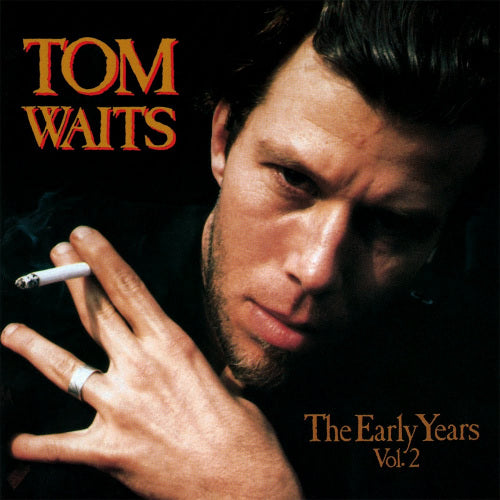 Tom Waits - Early years vol.2 (CD) - Discords.nl
