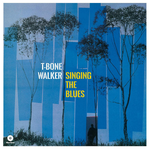 T Walker -bone - Singing the blues (LP) - Discords.nl