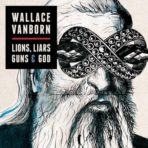 Wallace Vanborn - Lions, liars and god (CD) - Discords.nl