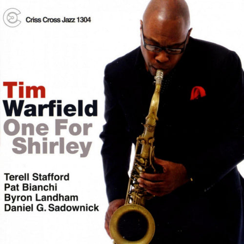 Tim Warfield - One for shirley (CD) - Discords.nl