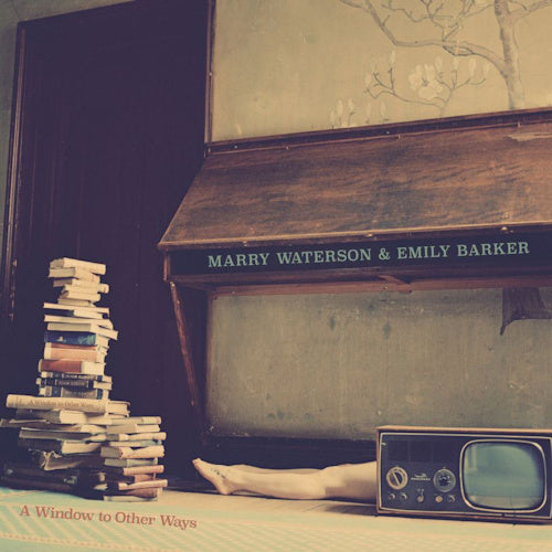 Marry Waterson & Emily Barker - A window to other ways (LP) - Discords.nl
