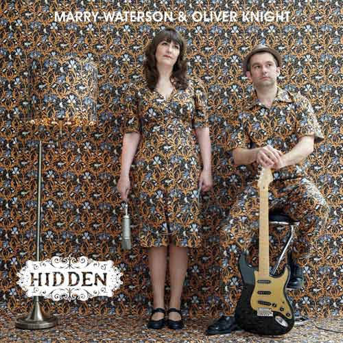 Marry Waterson & Olivier Knight - Hidden (CD) - Discords.nl