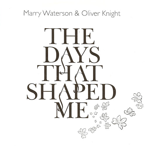 Marry Waterson & Olivier Knight - Days that shaped me (CD) - Discords.nl
