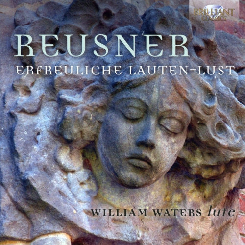 William Waters - Reusner: erfreuliche lauten-lust (CD) - Discords.nl