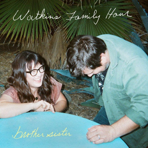 Watkins Family Hour - Brother sister (LP)