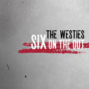 Westies - Six on the out (CD) - Discords.nl