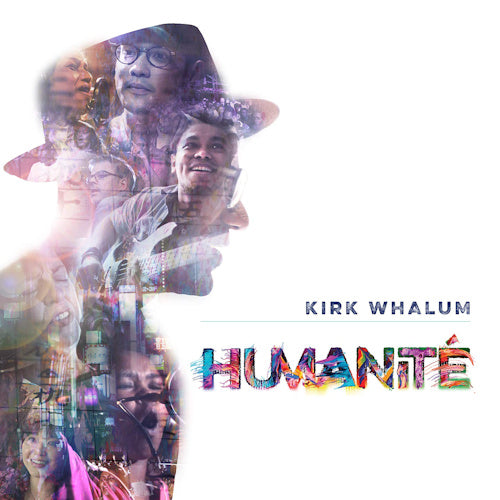 Kirk Whalum - Humanite (CD)