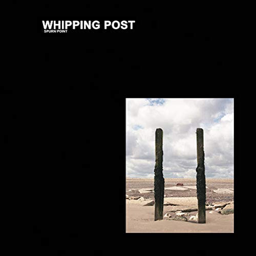 Whipping Post - Spurn point (LP)