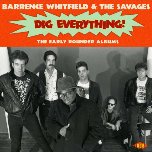Barrence Whitfield & The Savages - Dig everything! (CD) - Discords.nl