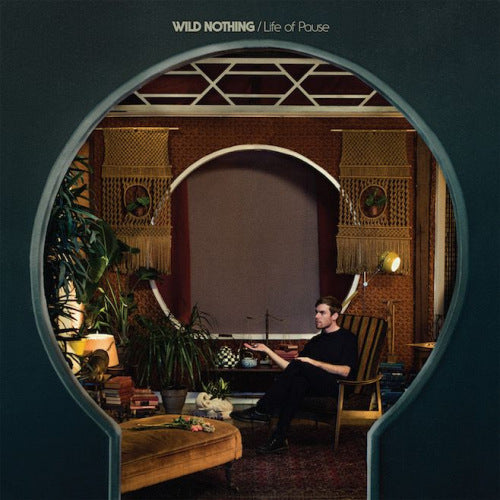 Wild Nothing - Life of pause (LP) - Discords.nl