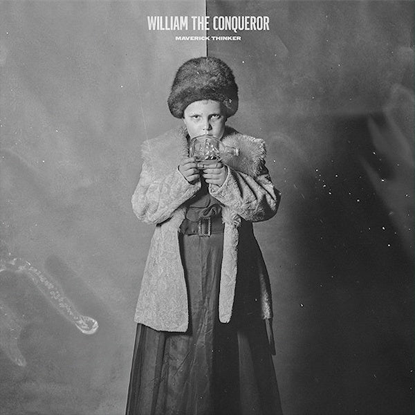 William The Conqueror - Maverick thinker (LP) - Discords.nl