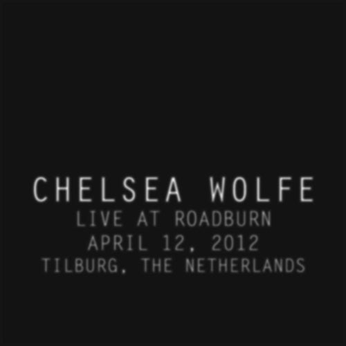 Chelsea Wolfe - Live at roadburn 2012 (CD) - Discords.nl