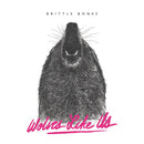 Wolves Like Us - Brittle bones (CD) - Discords.nl