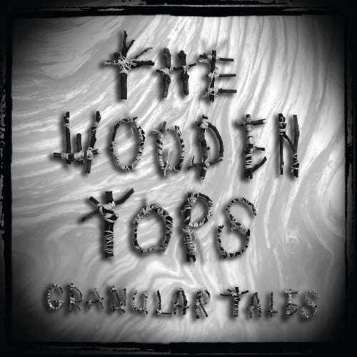 Woodentops - Granular tales (CD)