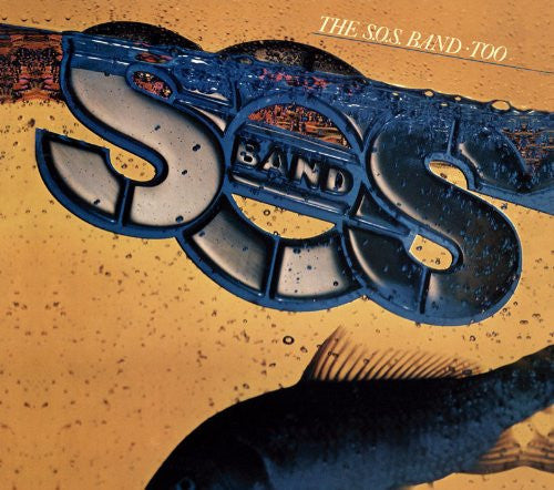 S.O.S. Band, The - Too (CD)