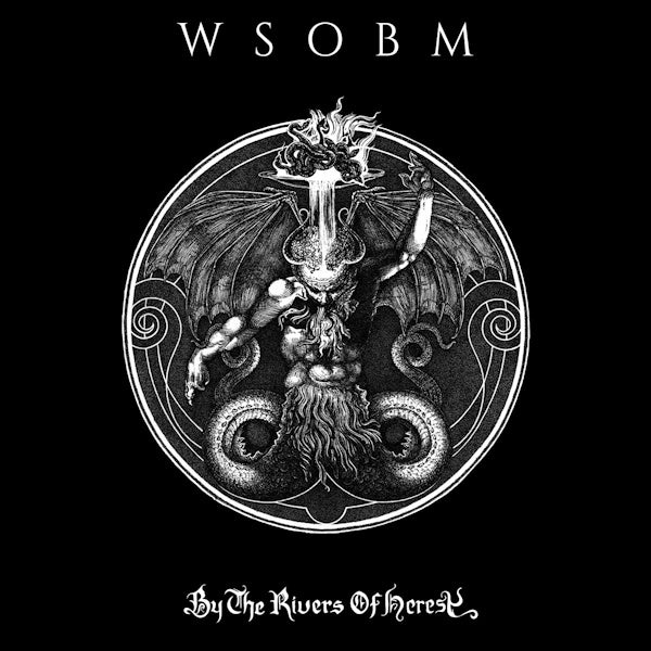 WSOBM - By the rivers of heresy (LP) - Discords.nl