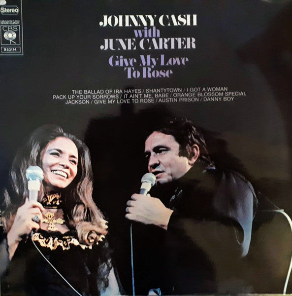 Johnny Cash With June Carter - Give My Love To Rose (LP Tweedehands)