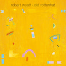 Robert Wyatt - Old rottenhat (CD) - Discords.nl