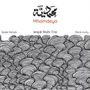Wajdi Riahi -trio- - Mhamdeya (CD)