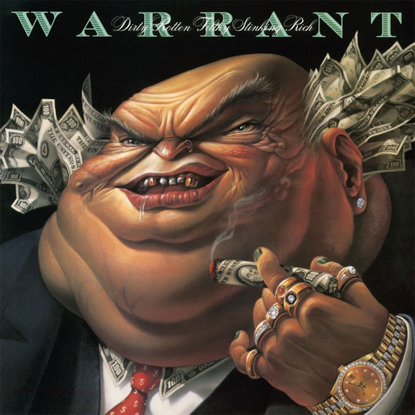 Warrant - Dirty rotten filthy stinking rich (CD) - Discords.nl