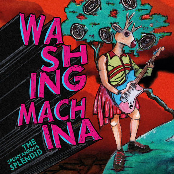 Washing Machina - The spontaneous splendid (LP) - Discords.nl